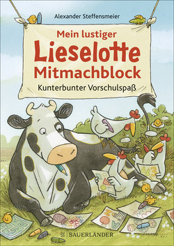 Mein lustiger Lieselotte Mitmachblock von Steffensmeier,  Alexander