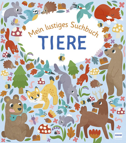 Mein lustiges Suchbuch – Tiere von Regan,  Lisa, Stamper,  Claire