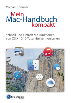 Mein Mac-Handbuch kompakt von Krimmer,  Michael