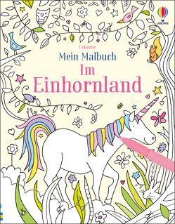 Mein Malbuch: Im Einhornland von Robson,  Kirsteen, Russell,  Ruth