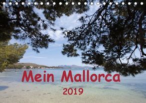 Mein Mallorca (Tischkalender 2019 DIN A5 quer) von r.gue.