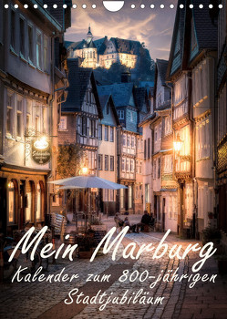 Mein Marburg (Wandkalender 2023 DIN A4 hoch) von Beltz,  Peter, Marburg