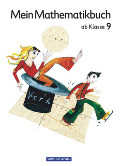 Mein Mathematikbuch – Ab Mittelstufe – Ab 9. Schuljahr von Förster,  Katharina, Haugwitz,  Solveig, Köcher,  Dirk