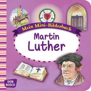 Martin Luther. Mini-Bilderbuch. von Brandt,  Susanne, Funke,  Gertraud
