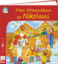 Mein Mitmachbuch zu Nikolaus von Schirmer,  Melissa, Tophoven,  Manfred