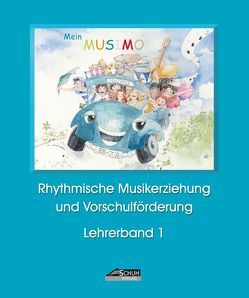 Mein MUSIMO – Lehrerband 1 von Debschütz,  Heidi, Richter,  Isolde, Schuh,  Karin, Schuh,  Uwe
