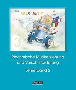 Mein MUSIMO – Lehrerband 2 von Debschütz,  Heidi, Richter,  Isolde, Schuh,  Karin, Schuh,  Uwe