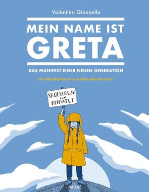 Mein Name ist Greta von Giannella,  Valentina, Marazzi,  Manuela