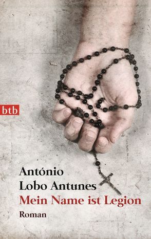 Mein Name ist Legion von Lobo Antunes,  António, Meyer-Minnemann,  Maralde