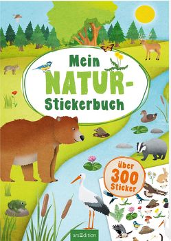 Mein Natur-Stickerbuch von Schumacher,  Timo