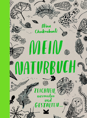 Mein Naturbuch von Chakrabarti,  Nina