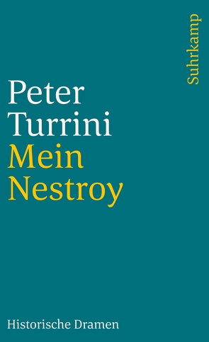 Mein Nestroy von Hassler,  Silke, Turrini,  Peter