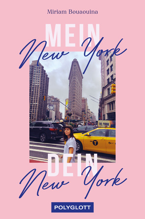 Mein New York, dein New York von Bouaouina,  Miri