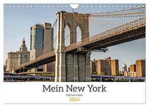 Mein New York Michael Jaster (Wandkalender 2024 DIN A4 quer), CALVENDO Monatskalender von Jaster,  Michael