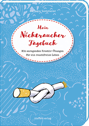 Mein Nichtraucher-Tagebuch von Sommerer,  Barbara, Tessmann,  Dorina
