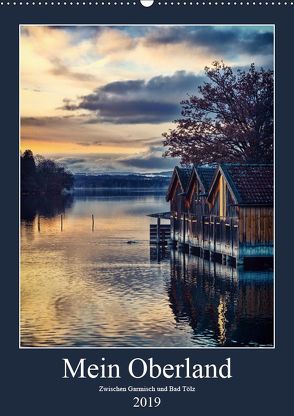 Mein Oberland (Wandkalender 2019 DIN A2 hoch) von Bihler-Photography