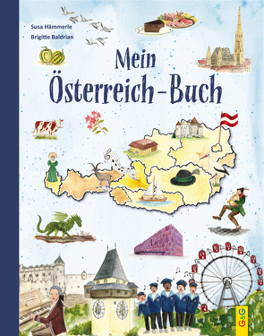 Mein Österreich-Buch von Baldrian,  Brigitte, Hämmerle,  Susa