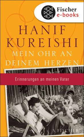 Mein Ohr an deinem Herzen von Ahrens,  Henning, Kureishi,  Hanif