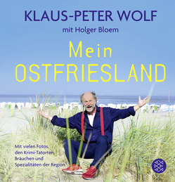Mein Ostfriesland von Bloem,  Holger, Wolf,  Klaus-Peter