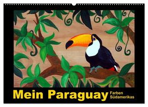 Mein Paraguay – Farben Südamerikas (Wandkalender 2024 DIN A2 quer), CALVENDO Monatskalender von Schneider,  Bettina