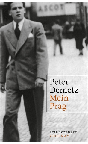 Mein Prag von Demetz,  Peter, Schaden,  Barbara