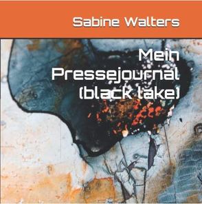 Mein Pressejournal (black lake) von Walters,  Sabine