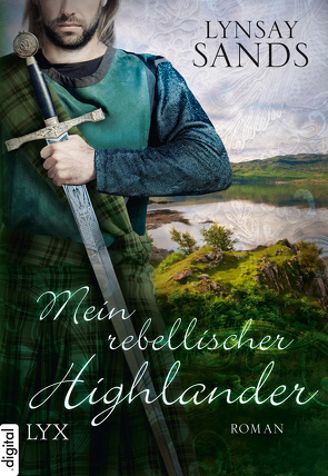Mein rebellischer Highlander von Gerold,  Susanne, Sands,  Lynsay