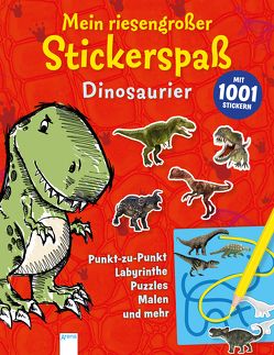 Mein riesengroßer Stickerspaß. Dinosaurier von Kayser,  Anna, Peacock,  Alyssa, Plehov,  Mel