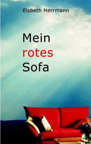 Mein rotes Sofa von Herrmann,  Elsbeth