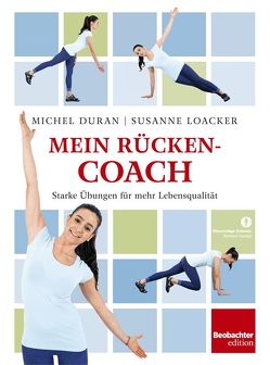 Mein Rücken-Coach von Duran,  Michel, Loacker,  Susanne