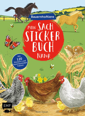 Mein Sach-Stickerbuch Natur – Bauernhoftiere von Dyson,  Nikki