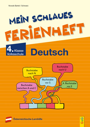 Mein schlaues Ferienheft Deutsch – 4. Klasse Volksschule von Nowak-Bartel,  Irma, Schwarz,  Elfriede