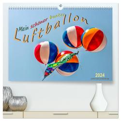 Mein schöner bunter Luftballon (hochwertiger Premium Wandkalender 2024 DIN A2 quer), Kunstdruck in Hochglanz von Roder,  Peter