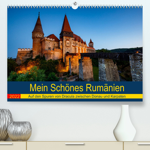 Mein Schönes Rumänien (Premium, hochwertiger DIN A2 Wandkalender 2022, Kunstdruck in Hochglanz) von Brack,  Roland