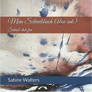 Mein Schreibbuch (blue ink) von Walters,  Sabine