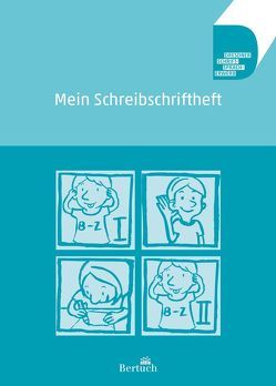 Mein Schreibschriftheft von Volkmann,  Anne, Zilger,  Annett