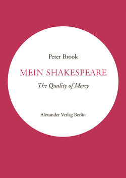 Mein Shakespeare von Brook,  Peter, Fuhrmann