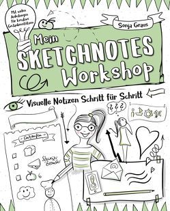 Mein Sketchnotes – Workshop von Graus,  Sonja