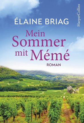 Mein Sommer mit Mémé von Briag,  Elaine