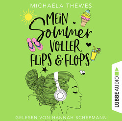 Mein Sommer voller Flips und Flops von Schepmann,  Hannah, Thewes,  Michaela