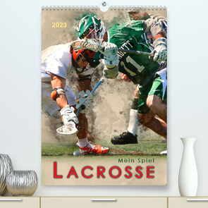 Mein Spiel – Lacrosse (Premium, hochwertiger DIN A2 Wandkalender 2023, Kunstdruck in Hochglanz) von Roder,  Peter