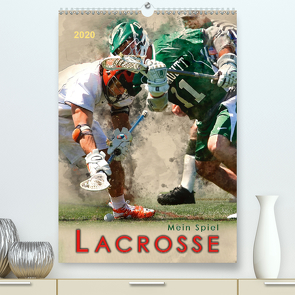 Mein Spiel – Lacrosse (Premium, hochwertiger DIN A2 Wandkalender 2020, Kunstdruck in Hochglanz) von Roder,  Peter