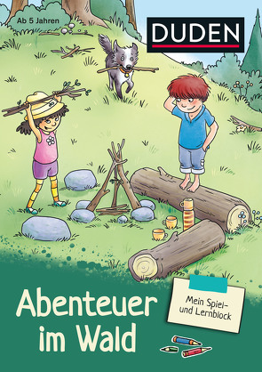 Mein Spiel- und Lernblock 1 – Abenteuer im Wald von Hagemann,  Antje, Krause,  Marion