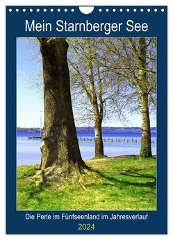 Mein Starnberger See – Die Perle im Fünfseenland im Jahresverlauf (Wandkalender 2024 DIN A4 hoch), CALVENDO Monatskalender von Schimmack,  Michaela