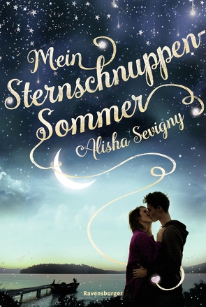 Mein Sternschnuppensommer von Illinger,  Maren, Sevigny,  Alisha