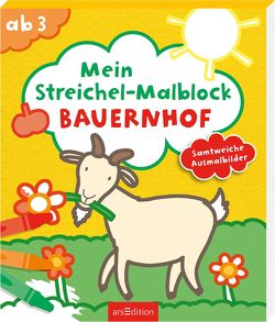 Mein Streichel-Malblock – Bauernhof von Schiefelbein,  Susanne