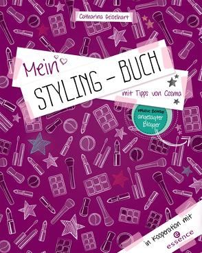 Mein Styling-Buch von Geiselhart,  Catharina