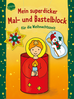 Mein superdicker Mal- und Bastelblock für die Weihnachtszeit von Beurenmeister,  Corina