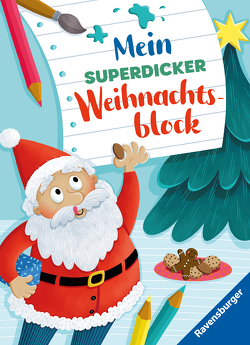 Mein superdicker Weihnachtsblock von Ortmeier,  Kristine, Peikert,  Marlit