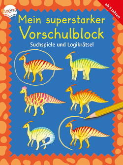 Mein superstarker Vorschulblock. Suchspiele und Logikrätsel von Merle,  Katrin